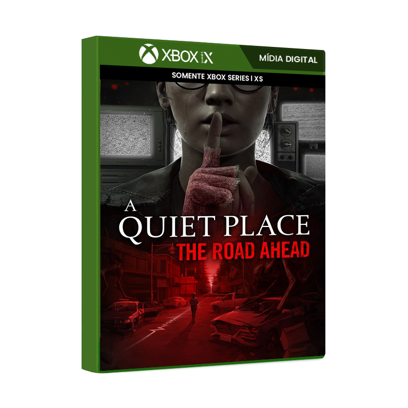 A Quiet Place: The Road Ahead - Series XS Mídia Digital